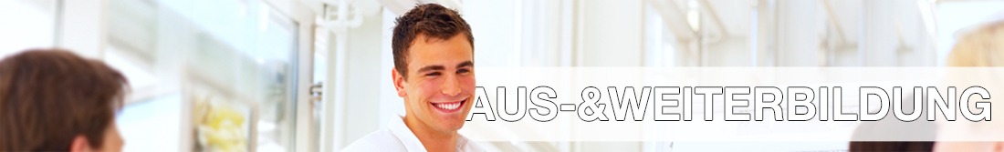 Aus- & Weiterbildung